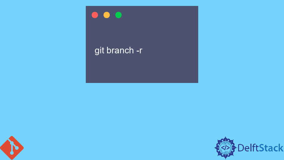 Git List All Remote Branches